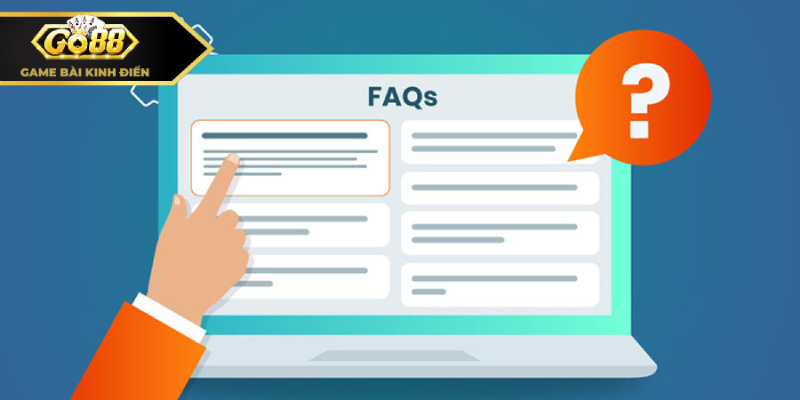 Giải đáp câu hỏi thường gặp liên quan đến cổng game Go88