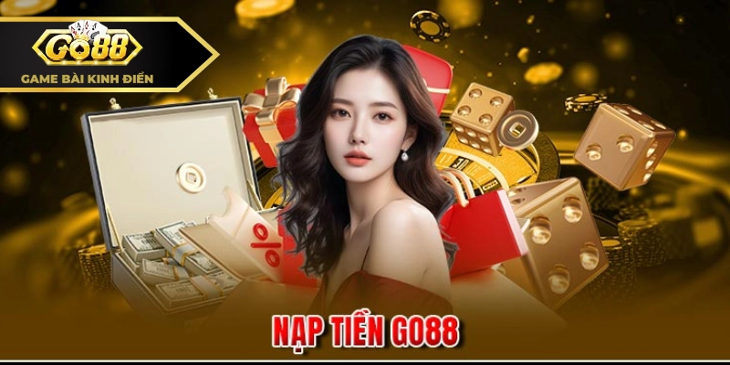Cách nạp tiền Go 88